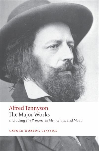 The Major Works by Alfred Tennyson, Paperback | Indigo Chapters