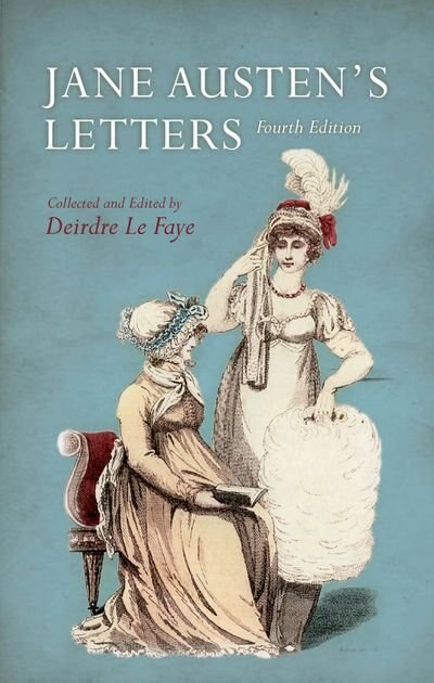 Jane Austen's Letters by Deirdre Le Faye, Hardcover | Indigo Chapters