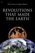 Revolutions that Made the Earth by Tim Lenton, Hardcover | Indigo Chapters