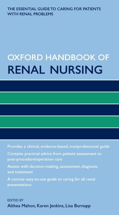Oxford Handbook of Renal Nursing by Althea Mahon, Paperback | Indigo Chapters