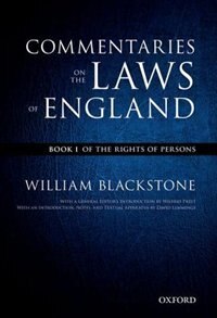 The Oxford Edition of Blackstone: Commentaries on the Laws of England by William Blackstone, Paperback | Indigo Chapters