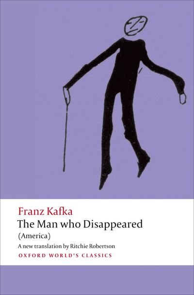 The Man who Disappeared by Franz Kafka, Paperback | Indigo Chapters