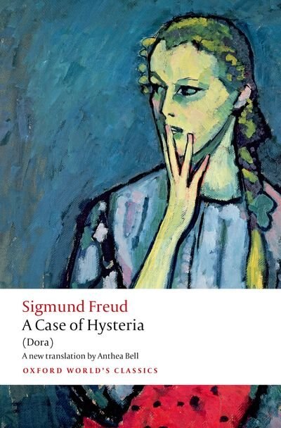 A Case of Hysteria by Sigmund Freud, Paperback | Indigo Chapters