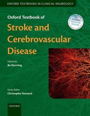 Oxford Textbook of Stroke and Cerebrovascular Disease by Bo Norrving, Hardcover | Indigo Chapters