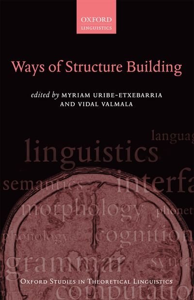 Ways of Structure Building by Myriam Uribe-Etxebarria, Paperback | Indigo Chapters