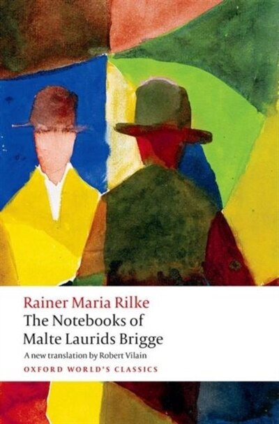 The Notebooks of Malte Laurids Brigge by RAINER MARIA RILKE, Paperback | Indigo Chapters