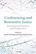 Conferencing and Restorative Justice by Estelle Zinsstag, Hardcover | Indigo Chapters