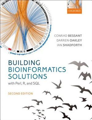 Building Bioinformatics Solutions by Conrad Bessant, Hardcover | Indigo Chapters