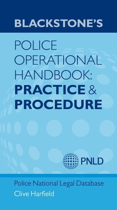 Blackstone's Police Operational Handbook by Clive Harfield, Paperback | Indigo Chapters