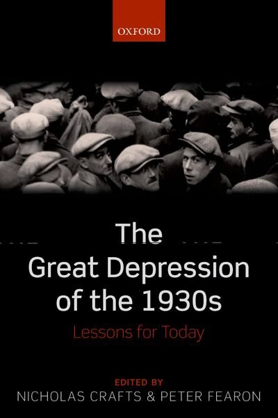 The Great Depression of the 1930s by Nicholas Crafts, Hardcover | Indigo Chapters