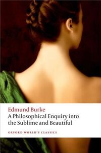 A Philosophical Enquiry into the Sublime and Beautiful by Edmund Burke, Paperback | Indigo Chapters