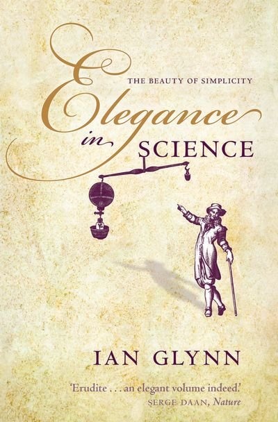 Elegance in Science by Ian Glynn, Paperback | Indigo Chapters