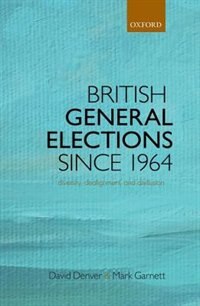 British General Elections Since 1964 by David Denver, Paperback | Indigo Chapters