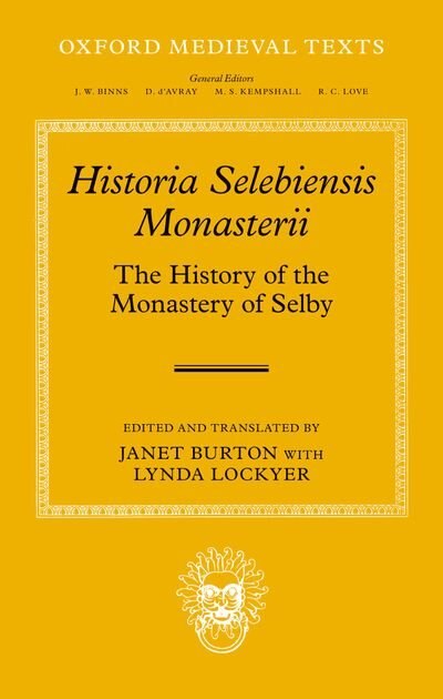 Historia Selebiensis Monasterii by Janet Burton, Hardcover | Indigo Chapters