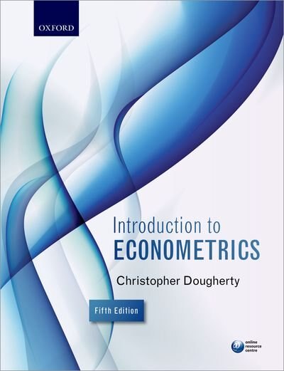 Introduction to Econometrics by Christopher Dougherty, Paperback | Indigo Chapters