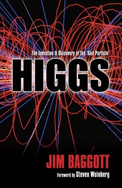 Higgs by Jim Baggott, Paperback | Indigo Chapters