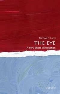 The Eye by Michael F. Land, Paperback | Indigo Chapters