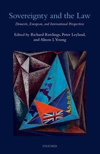 Sovereignty and the Law by Richard Rawlings, Hardcover | Indigo Chapters