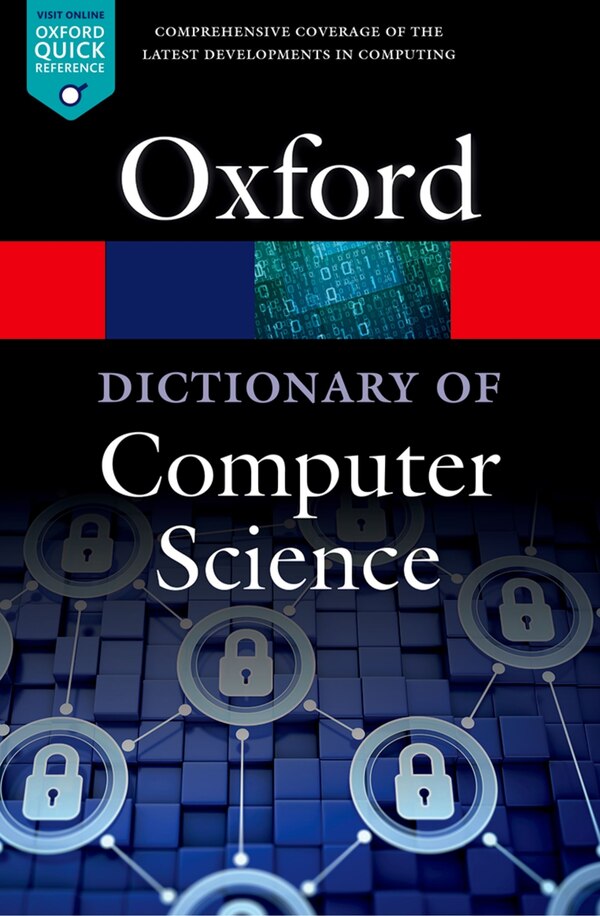 A Dictionary of Computer Science by Andrew Butterfield, Paperback | Indigo Chapters