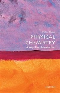 Physical Chemistry by Peter Atkins, Paperback | Indigo Chapters