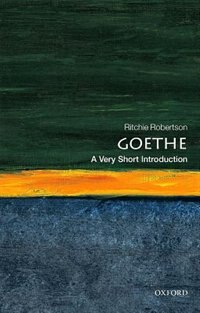 Goethe: A Very Short Introduction by Ritchie Robertson, Paperback | Indigo Chapters