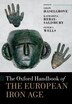The Oxford Handbook of the European Iron Age by Colin Haselgrove, Hardcover | Indigo Chapters