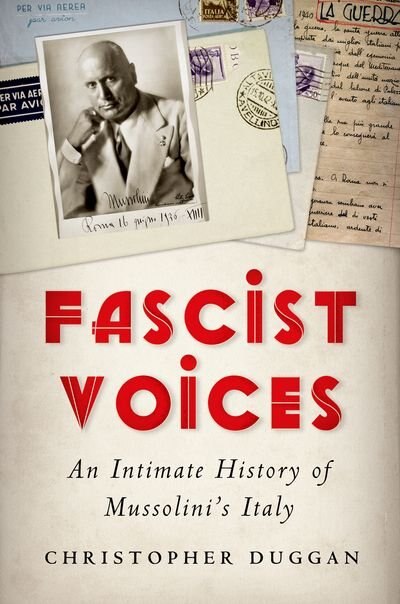 Fascist Voices by Christopher Duggan, Hardcover | Indigo Chapters