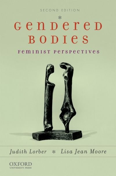 Gendered Bodies by Judith Lorber, Paperback | Indigo Chapters