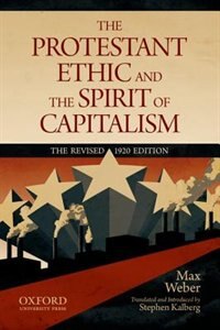 The Protestant Ethic and the Spirit of Capitalism by Max Weber, Paperback | Indigo Chapters