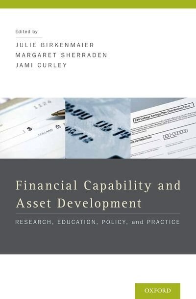 Financial Education and Capability by Julie Birkenmaier, Hardcover | Indigo Chapters