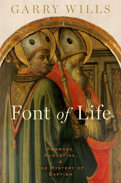 Font of Life by Garry Wills, Hardcover | Indigo Chapters