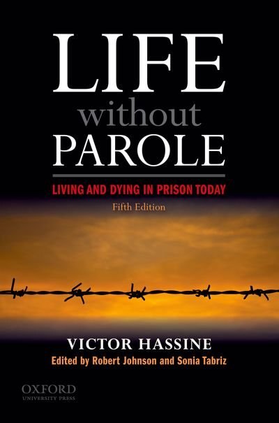 Life Without Parole by Victor Hassine, Paperback | Indigo Chapters