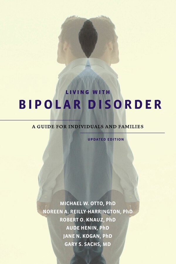 Living with Bipolar Disorder by Michael W. Otto, Paperback | Indigo Chapters