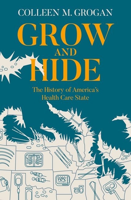 Grow and Hide by Colleen M. Grogan, Hardcover | Indigo Chapters