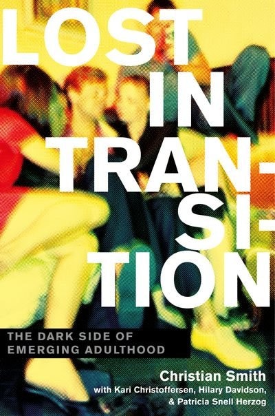 Lost in Transition by Christian Smith, Hardcover | Indigo Chapters