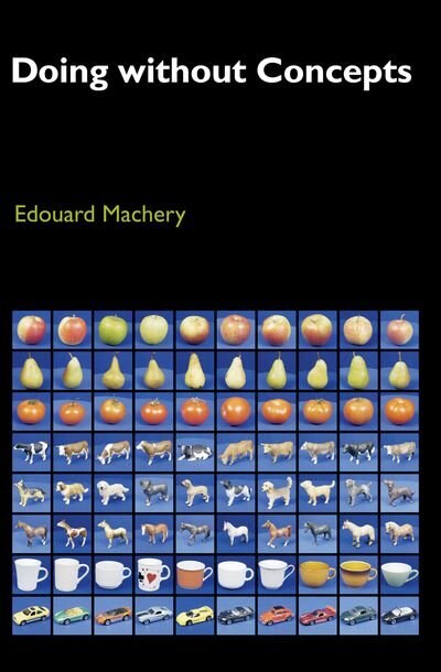 Doing without Concepts by Edouard Machery, Paperback | Indigo Chapters