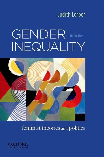 Gender Inequality by Judith Lorber, Paperback | Indigo Chapters