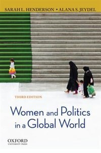 Women and Politics in a Global World by Sarah L. Henderson, Paperback | Indigo Chapters
