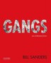 Gangs by Bill Sanders, Paperback | Indigo Chapters