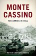 Monte Cassino by Peter Caddick-adams, Hardcover | Indigo Chapters
