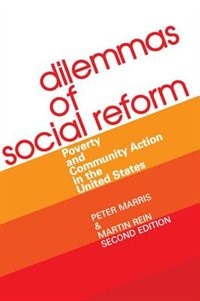 Dilemmas of Social Reform by Peter Marris, Paperback | Indigo Chapters