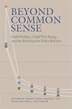 Beyond Common Sense by Fred Wulczyn, Paperback | Indigo Chapters