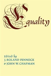 Equality by John W Chapman, Paperback | Indigo Chapters