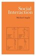 Social Interaction by Michael Argyle, Paperback | Indigo Chapters