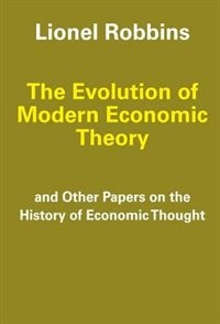 The Evolution of Modern Economic Theory by Carl Cone, Paperback | Indigo Chapters
