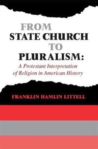 From State Church To Pluralism by Franklin Littell, Paperback | Indigo Chapters