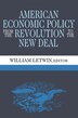 American Economic Policy From The Revolution to the New Deal by William Letwin, Paperback | Indigo Chapters