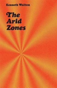 The Arid Zones by Hilton Kramer, Paperback | Indigo Chapters