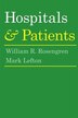 Hospitals and Patients by William R Rosengren, Paperback | Indigo Chapters