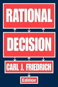 Rational Decision by Carl Friedrich, Paperback | Indigo Chapters